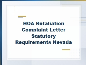 Crafting Nevada Hoa Retaliation Complaint Letters