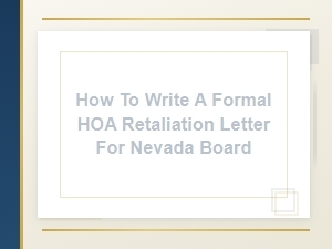 Writing a Formal Nevada Hoa Retaliation Letter