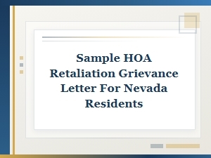 Writing a Nevada Hoa Retaliation Grievance Letter